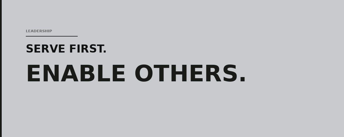 Servant Leadership Is Counter-Cultural — That's the Point
